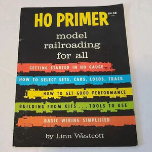 HO Primer Model Railroading for All by Linn Westcott Getting Started Sets Cars